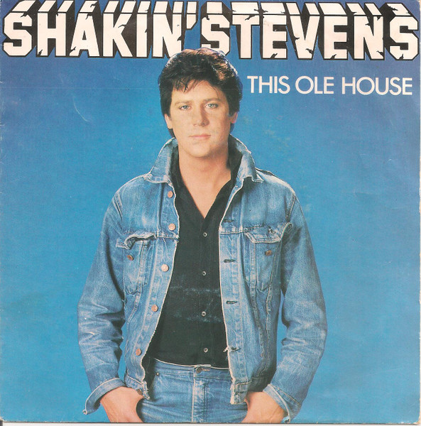 Shakin' Stevens – This Ole House (1981) – Hoes