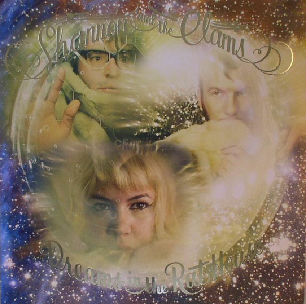 Shannon And The Clams – Dreams In The Rat House (2013) – Hoes