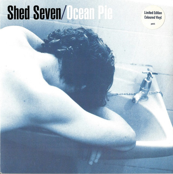 Shed Seven – Ocean Pie (1994) – Hoes
