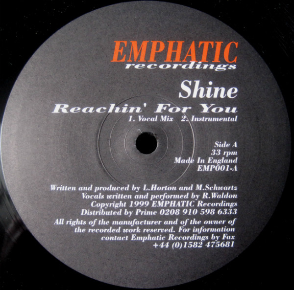 Shine (66) – Reachin' For You / Timeless (1999) – Hoes