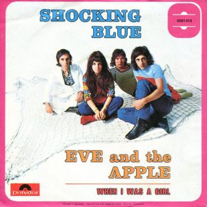 Shocking Blue – Eve And The Apple (1972) – Hoes