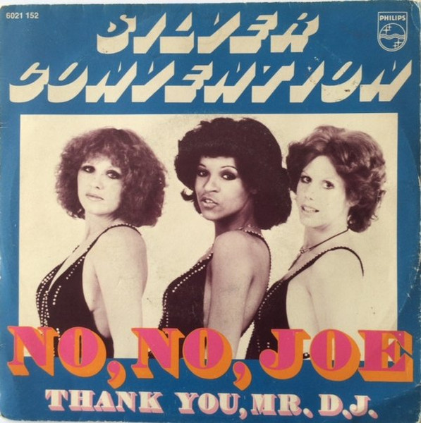 Silver Convention – No, No, Joe (1976) – Hoes