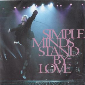 Simple Minds – Stand By Love (1991) – Hoes