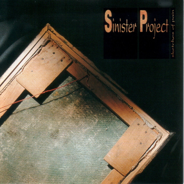 Sinister Project – Sketches Of Pain (1995) – Hoes