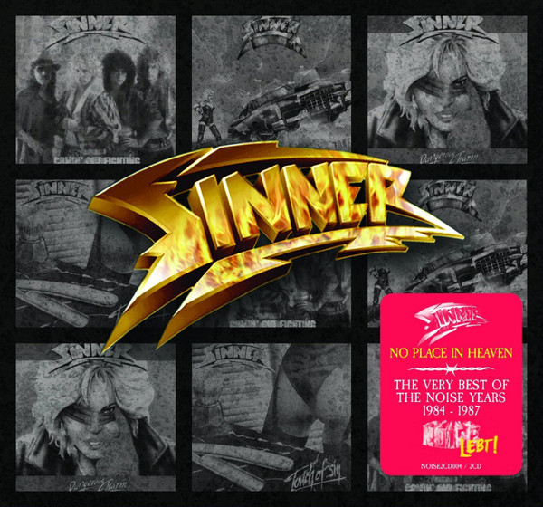 Sinner – No Place In Heaven - The Very Best Of The Noise Years 1984-1987 (2016) – Hoes