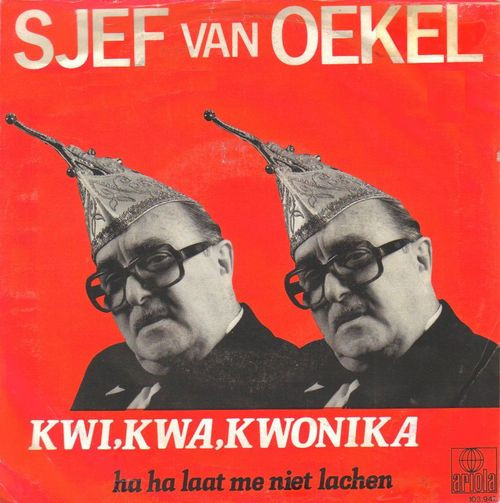 Sjef Van Oekel – Kwi, Kwa, Kwonika  (1982) – Hoes
