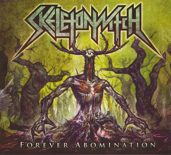 Skeletonwitch – Forever Abomination (2011) – Hoes