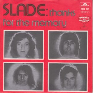 Slade – Thanks For The Memory (Wham Bam Thank You Mam) (1975) – Hoes