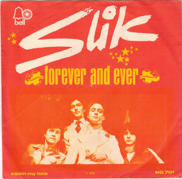 Slik – Forever And Ever (1975) – Hoes