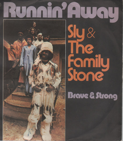 Sly & The Family Stone – Runnin' Away (1972) – Hoes
