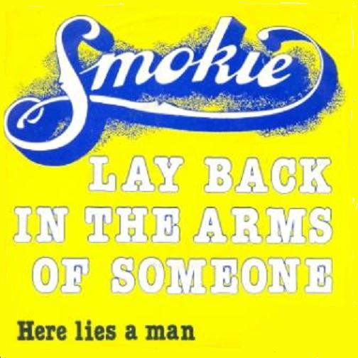 Smokie – Lay Back In The Arms Of Someone (1977) – Hoes