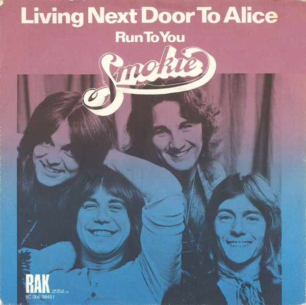 Smokie – Living Next Door To Alice (1976) – Hoes
