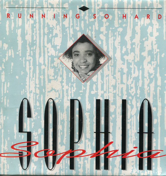 Sophia – Running So Hard (1992) – Hoes
