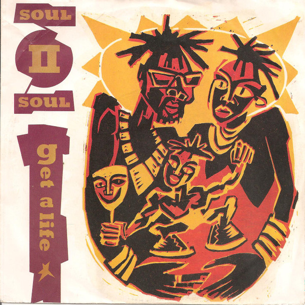 Soul II Soul – Get A Life (1989) – Hoes