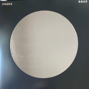 Sparks – Balls (2022) – Hoes