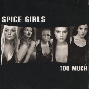 Spice Girls – Too Much (1997) – Hoes