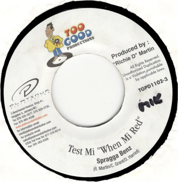 Spragga Benz – Test Mi "When Mi Red" – Hoes