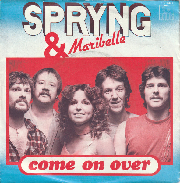 Spryng – Come On Over (1981) – Hoes