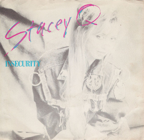 Stacey Q – Insecurity (1986) – Hoes