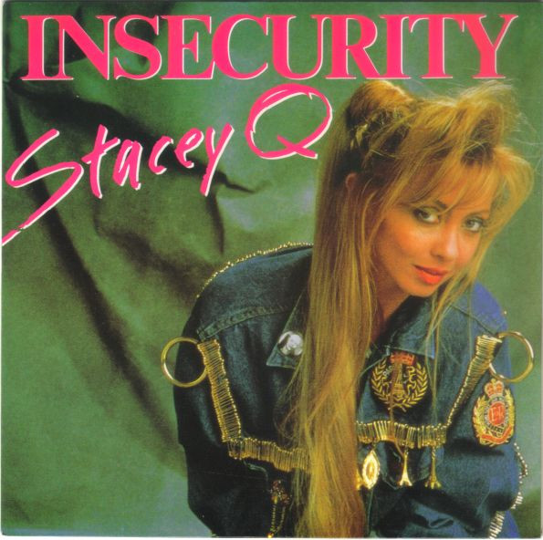 Stacey Q – Insecurity (1986) – Hoes