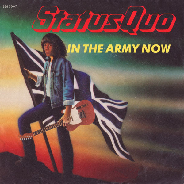 Status Quo – In The Army Now (1986) – Hoes
