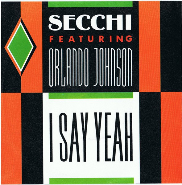 Stefano Secchi – I Say Yeah (1990) – Hoes