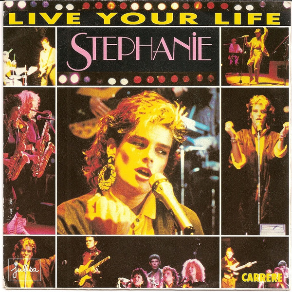 Stephanie (2) – Live Your Life (1987) – Hoes