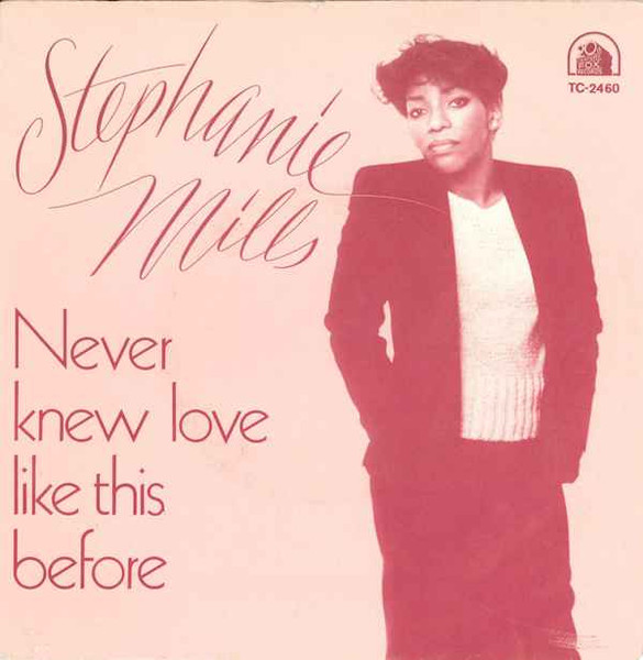 Stephanie Mills – Never Knew Love Like This Before (1980) – Hoes