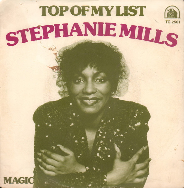 Stephanie Mills – Top Of My List (1981) – Hoes