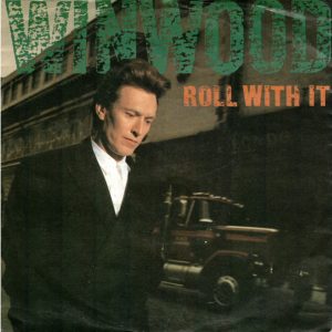 Steve Winwood – Roll With It (1988) – Hoes