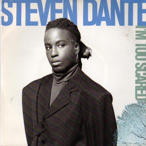 Steven Dante – I'm Too Scared (1988) – Hoes
