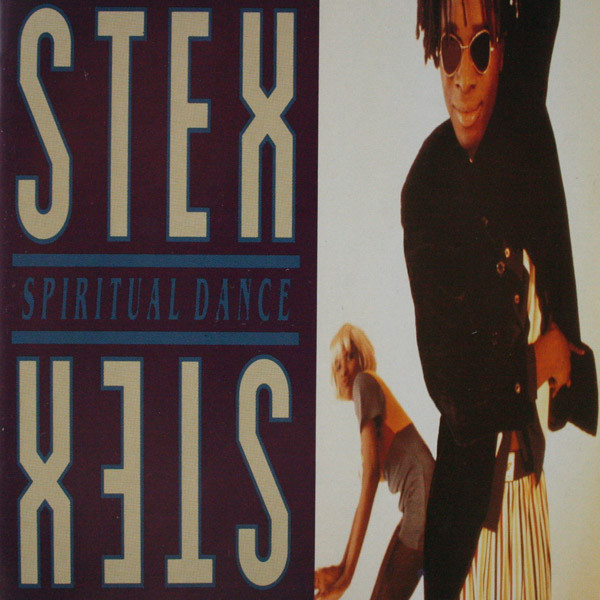 Stex – Spiritual Dance (1992) – Hoes