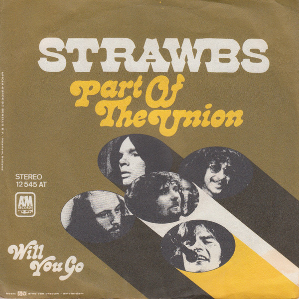 Strawbs – Part Of The Union (1973) – Hoes