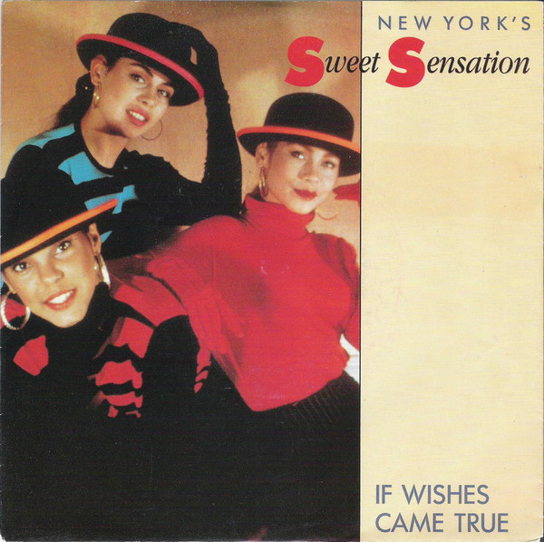 Sweet Sensation – If Wishes Came True (1990) – Hoes