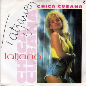 Tatjana – Chica Cubana (1988) – Hoes