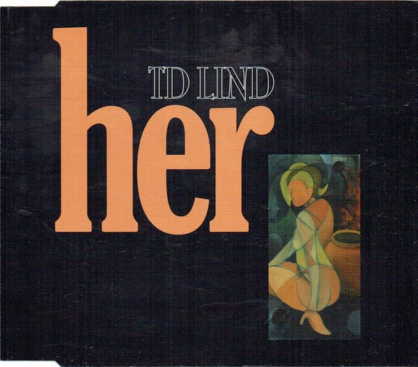 TD Lind – Her (2007) – Hoes