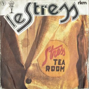 Tea Room – Le Stress (1981) – Hoes