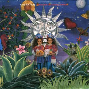 Tears For Fears – Advice For The Young At Heart (1990) – Hoes