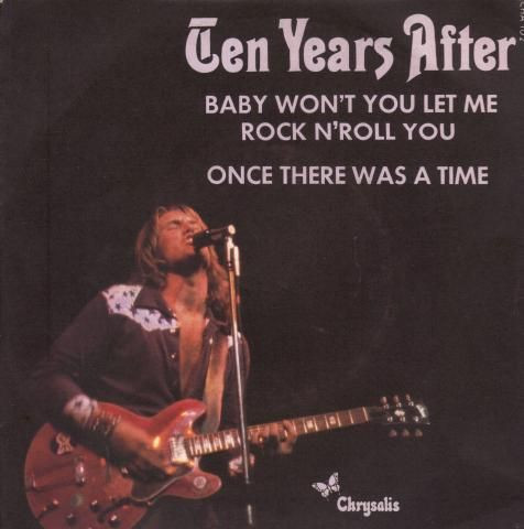 Ten Years After – Baby Won't You Let Me Rock N'roll You / Once There Was A Time (1972) – Hoes