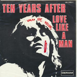 Ten Years After – Love Like A Man (1970) – Hoes