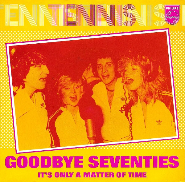 Tennis (8) – Goodbye Seventies (1979) – Hoes