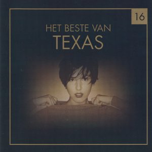 Texas – Het Beste Van Texas (2004) – Hoes