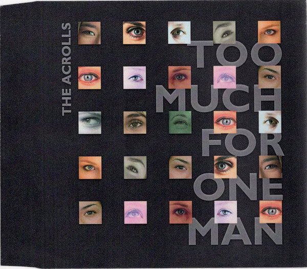The Acrolls – Too Much For One Man (2003) – Hoes
