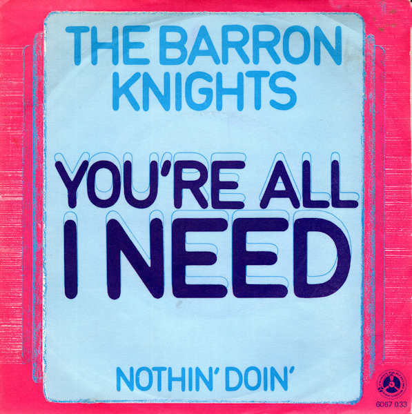 The Barron Knights – You're All I Need (1972) – Hoes