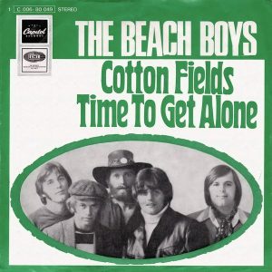The Beach Boys – Cotton Fields / Time To Get Alone (1969) – Hoes