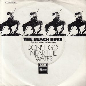 The Beach Boys – Don't Go Near The Water (1971) – Hoes