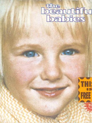 The Beautiful Babies – Happiness / White Pigeon (1994) – Hoes
