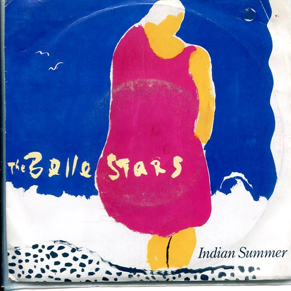 The Belle Stars – Indian Summer  (1983) – Hoes