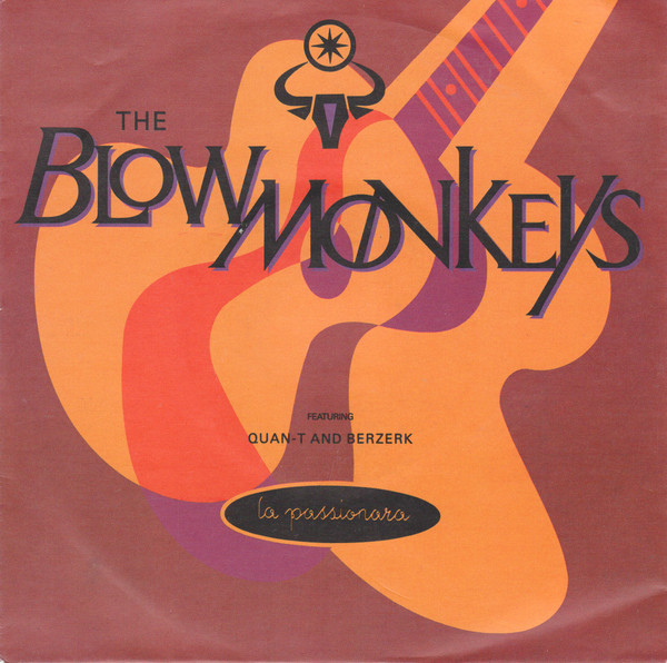The Blow Monkeys – La Passionara (1990) – Hoes