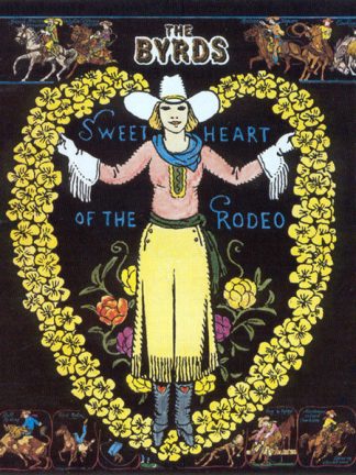 The Byrds – Sweetheart Of The Rodeo (1997) – Hoes